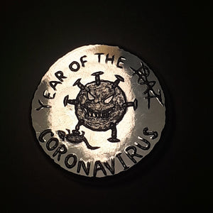 Year of the Coronavirus - Apocalypse Trade Unit 1oz .999 fine silver round
